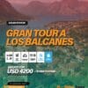 GRAN TOUR A LOS BALCANES