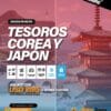 TESOROS COREA & JAPON