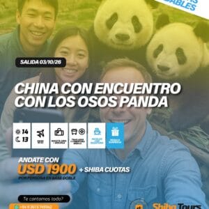 CHINA CON ENCUENTRO CON LOS OSOS PANDAS SALIDA 03/10