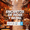 Encantos de India y Nepal