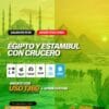EGIPTO Y ESTAMBUL CON CRUCERO (DESDE SANTIAGO DE CHILE)