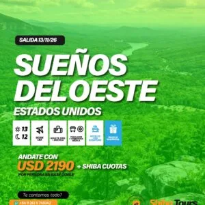SUEÑOS DEL OESTE - ESTADOS UNIDOS (DESDE CORDOBA)